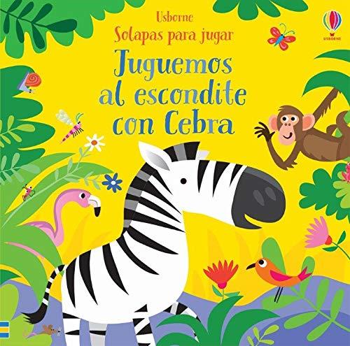 JUGUEMOS AL ESCONDITE CON CEBRA | 9781474979528 | TAPLIN SAM | Galatea Llibres | Librería online de Reus, Tarragona | Comprar libros en catalán y castellano online