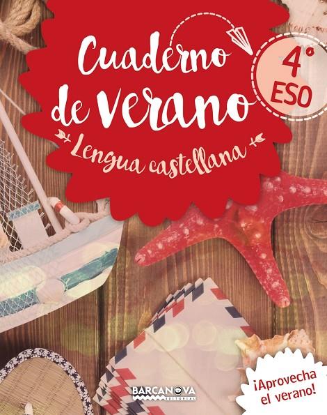 CUADERNO DE VERANO LENGUA CASTELLANA 4 ESO | 9788448942083 | LLOMPART, IGNASI | Galatea Llibres | Librería online de Reus, Tarragona | Comprar libros en catalán y castellano online