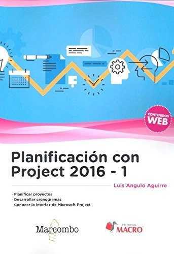 PLANIFICACIóN CON PROJECT 2016-1 | 9788426725592 | ANGULO AGUIRRE, LUIS | Galatea Llibres | Librería online de Reus, Tarragona | Comprar libros en catalán y castellano online