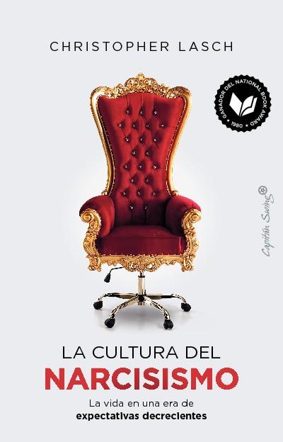 LA CULTURA DEL NARCISISMO | 9788412619898 | LASCH, CHRISTOPHER | Galatea Llibres | Llibreria online de Reus, Tarragona | Comprar llibres en català i castellà online