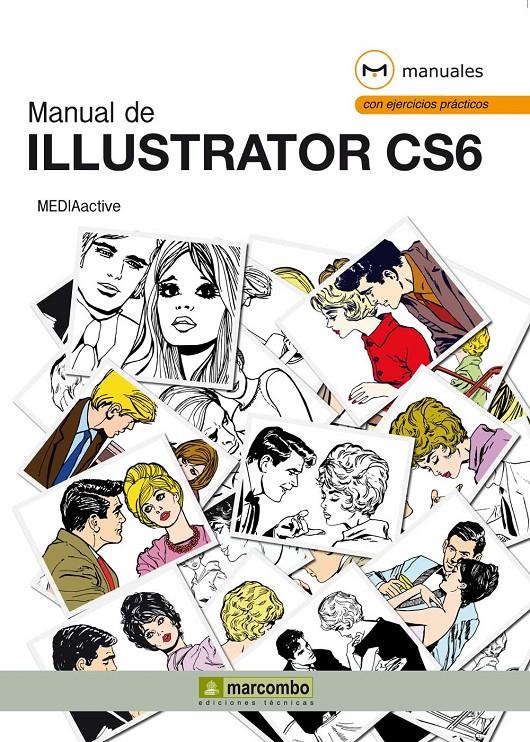 MANUAL DE ILLUSTRATOR CS6 | 9788426719720 | Galatea Llibres | Llibreria online de Reus, Tarragona | Comprar llibres en català i castellà online