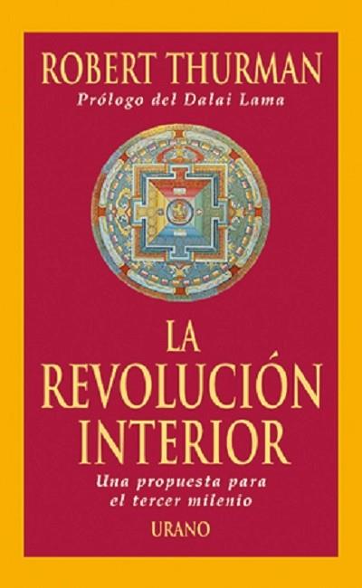 REVOLUCION INTERIOR, LA | 9788479533564 | THURMAN, ROBERT | Galatea Llibres | Librería online de Reus, Tarragona | Comprar libros en catalán y castellano online