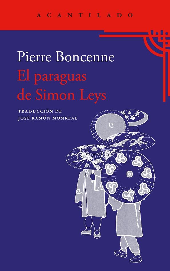 EL PARAGUAS DE SIMON LEYS | 9788419958945 | BONCENNES, PIERRE | Galatea Llibres | Llibreria online de Reus, Tarragona | Comprar llibres en català i castellà online