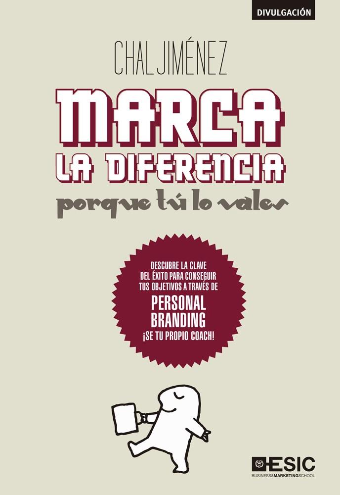 MARCA LA DIFERENCIA | 9788473566520 | JIMÉNEZ VINUESA, CHAL | Galatea Llibres | Librería online de Reus, Tarragona | Comprar libros en catalán y castellano online