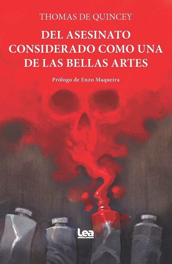 DEL ASESINATO CONSIDERADO COMO UNA DE LAS BELLAS ARTES | 9788411319331 | DE QUINCEY, THOMAS | Galatea Llibres | Librería online de Reus, Tarragona | Comprar libros en catalán y castellano online
