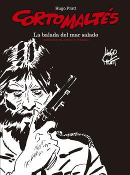 LA BALADA DEL MAR SALADO. EDICIÓN BLANCO Y NEGRO | 9788467935820 | PRATT, HUGO | Galatea Llibres | Librería online de Reus, Tarragona | Comprar libros en catalán y castellano online