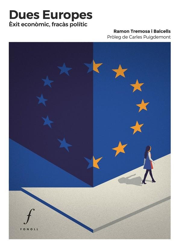 DUES EUROPES | 9788494897696 | TREMOSA I BALCELLS, RAMON | Galatea Llibres | Librería online de Reus, Tarragona | Comprar libros en catalán y castellano online