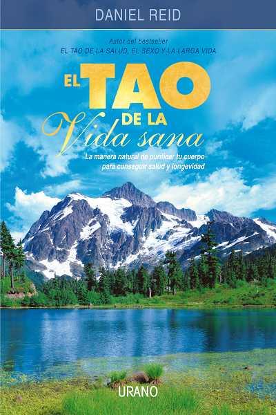 TAO DE LA VIDA SANA, EL | 9788479535469 | REID,DANIEL | Galatea Llibres | Librería online de Reus, Tarragona | Comprar libros en catalán y castellano online