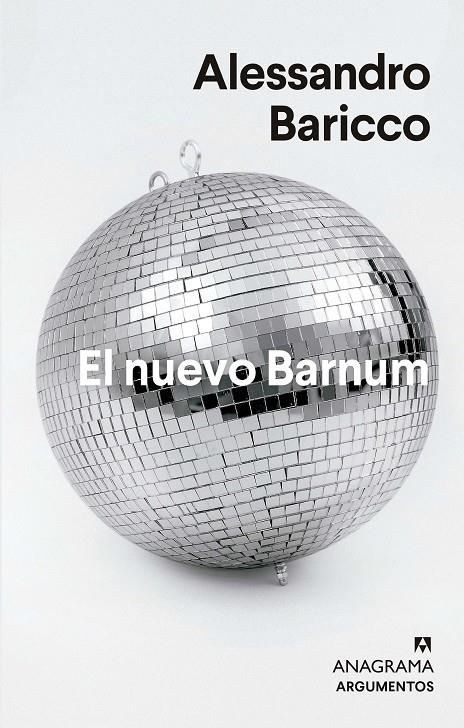 EL NUEVO BARNUM | 9788433964793 | BARICCO, ALESSANDRO | Galatea Llibres | Librería online de Reus, Tarragona | Comprar libros en catalán y castellano online