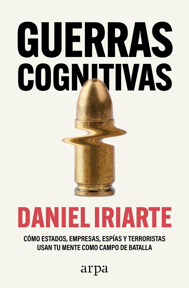 GUERRAS COGNITIVAS | 9788410313859 | IRIARTE, DANIEL | Galatea Llibres | Librería online de Reus, Tarragona | Comprar libros en catalán y castellano online