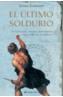 ULTIMO SOLDURIO | 9788408057734 | LORENZO, JAVIER | Galatea Llibres | Librería online de Reus, Tarragona | Comprar libros en catalán y castellano online