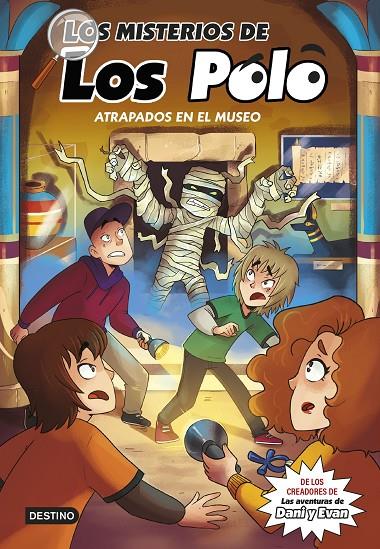 LOS MISTERIOS DE LOS POLO 3. ATRAPADOS EN EL MUSEO | 9788408287070 | LOS POLO | Galatea Llibres | Librería online de Reus, Tarragona | Comprar libros en catalán y castellano online