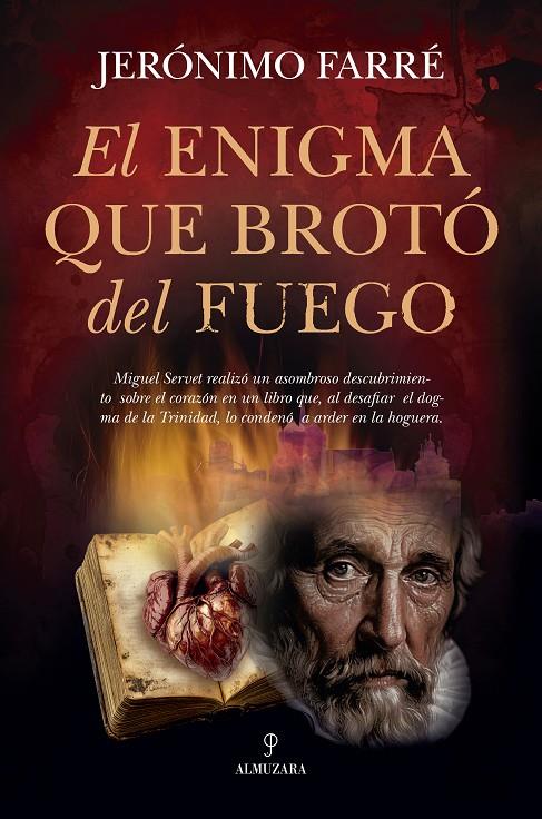 EL ENIGMA QUE BROTO DEL FUEGO | 9788410527652 | FARRE, JERÓNIMO | Galatea Llibres | Librería online de Reus, Tarragona | Comprar libros en catalán y castellano online