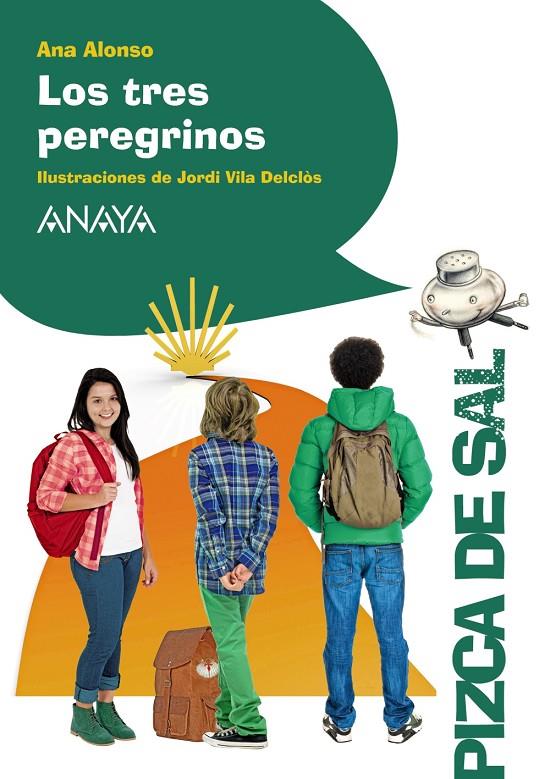 LOS TRES PEREGRINOS | 9788469836330 | ALONSO, ANA | Galatea Llibres | Llibreria online de Reus, Tarragona | Comprar llibres en català i castellà online