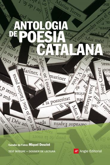 ANTOLOGIA DE POESIA CATALANA | 9788496970557 | DESCLOT, MIQUEL (A CURA) | Galatea Llibres | Librería online de Reus, Tarragona | Comprar libros en catalán y castellano online