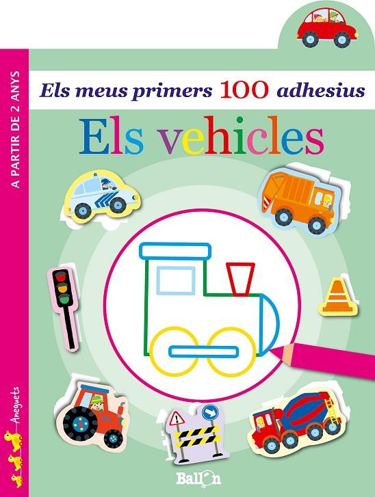 ELS VEHICLES - ELS MEUS PRIMERS 100 ADHESIUS | 9789403204918 | Galatea Llibres | Librería online de Reus, Tarragona | Comprar libros en catalán y castellano online