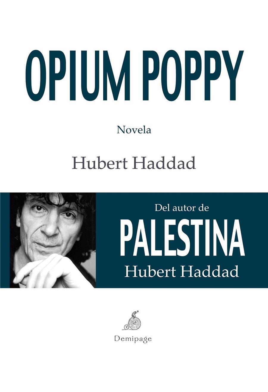 OPIUM POPPY | 9788492719914 | HADDAD, HUBERT | Galatea Llibres | Llibreria online de Reus, Tarragona | Comprar llibres en català i castellà online