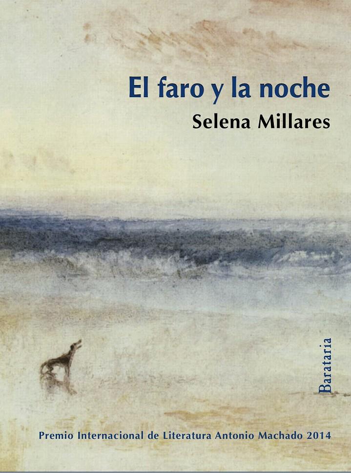 EL FARO Y LA NOCHE | 9788492979738 | MILLARES, SELENA | Galatea Llibres | Librería online de Reus, Tarragona | Comprar libros en catalán y castellano online