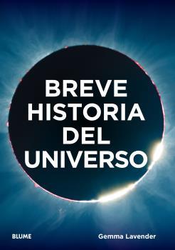 BREVE HISTORIA DEL UNIVERSO | 9788419094407 | LAVENDER, GEMMA | Galatea Llibres | Llibreria online de Reus, Tarragona | Comprar llibres en català i castellà online