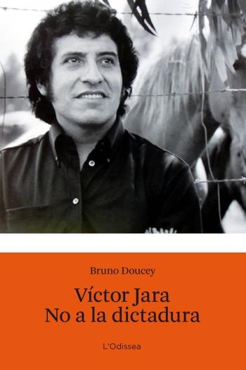VÍCTOR JARA. NO A LA DICTADURA | 9788499322902 | DOUCEY, BRUNO | Galatea Llibres | Librería online de Reus, Tarragona | Comprar libros en catalán y castellano online