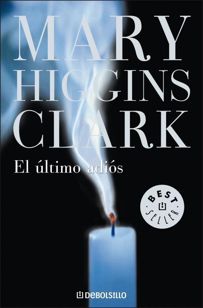 EL ULTIMO ADIOS | 9788497593625 | HIGGINS CLARK, MARY | Galatea Llibres | Librería online de Reus, Tarragona | Comprar libros en catalán y castellano online
