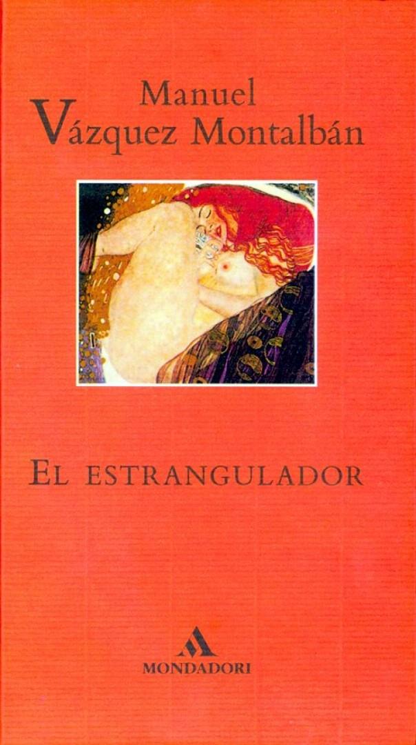 ESTRANGULADOR,EL | 9788439719809 | VAZQUEZ MONTALBAN, MANUEL | Galatea Llibres | Llibreria online de Reus, Tarragona | Comprar llibres en català i castellà online