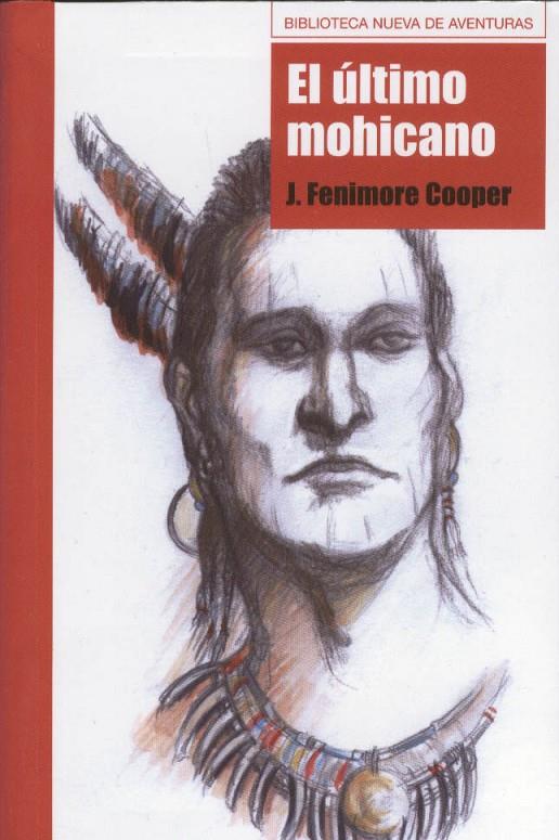 ULTIMO MOHICANO, EL | 9788497427944 | FENIMORE COOPER, JAMES | Galatea Llibres | Librería online de Reus, Tarragona | Comprar libros en catalán y castellano online