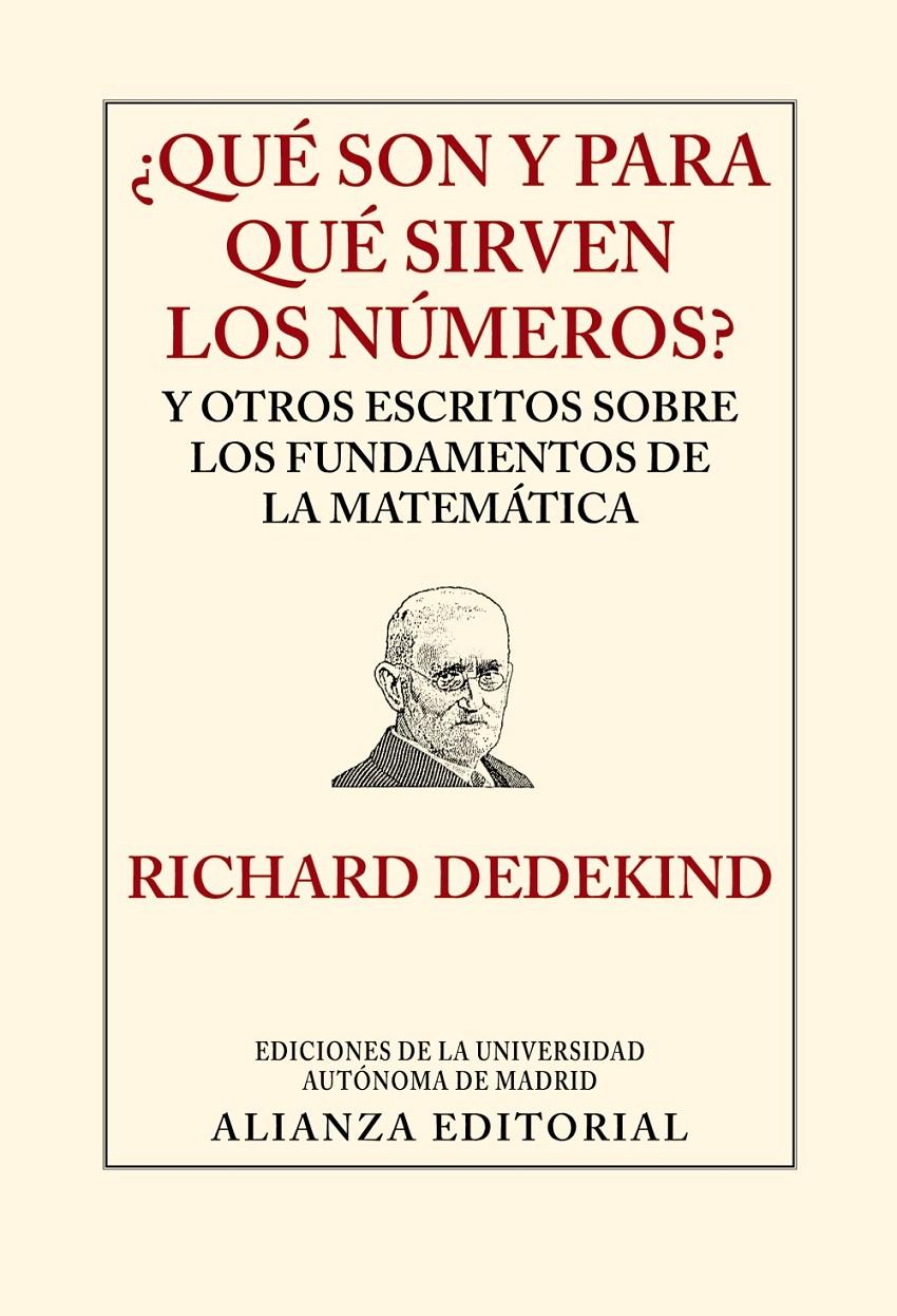 ¿QUÉ SON Y PARA QUÉ SIRVEN LOS NÚMEROS? | 9788420678580 | DEDEKIND, RICHARD | Galatea Llibres | Llibreria online de Reus, Tarragona | Comprar llibres en català i castellà online
