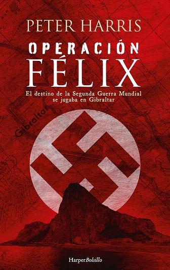 OPERACIÓN FÉLIX | 9788418623820 | HARRIS, PETER | Galatea Llibres | Llibreria online de Reus, Tarragona | Comprar llibres en català i castellà online