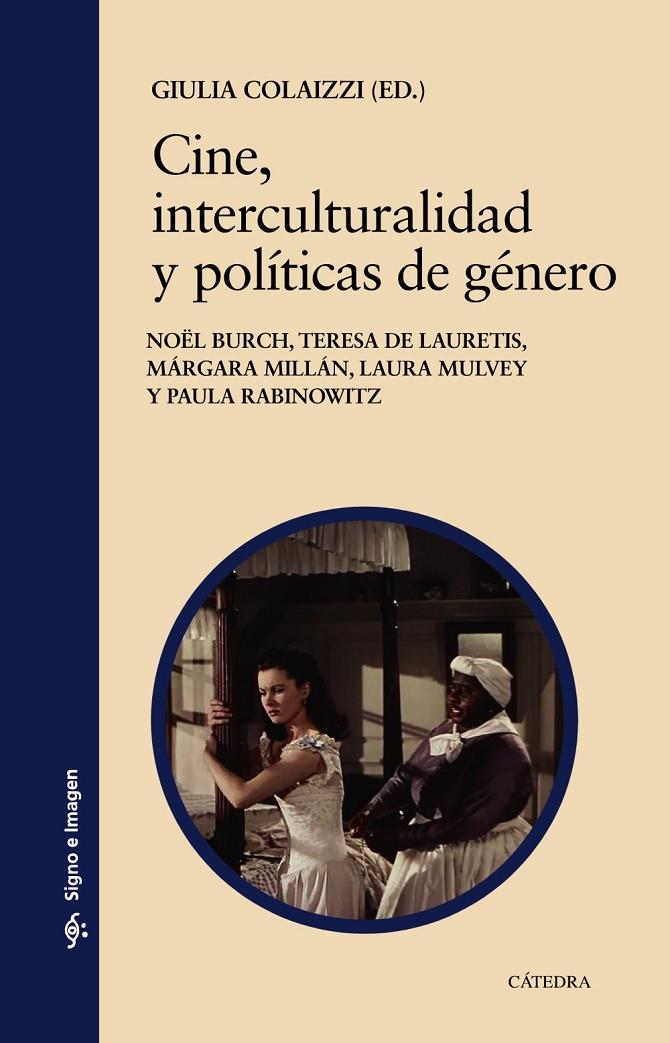 CINE INTERCULTURALIDAD Y POLÍTICAS DE GÉNERO | 9788437642789 | AA.VV | Galatea Llibres | Librería online de Reus, Tarragona | Comprar libros en catalán y castellano online