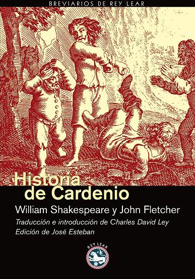 HISTORIA DE CARDENIO | 9788493553135 | SHAKESPEARE, WILLIAM (1564-1616) | Galatea Llibres | Librería online de Reus, Tarragona | Comprar libros en catalán y castellano online