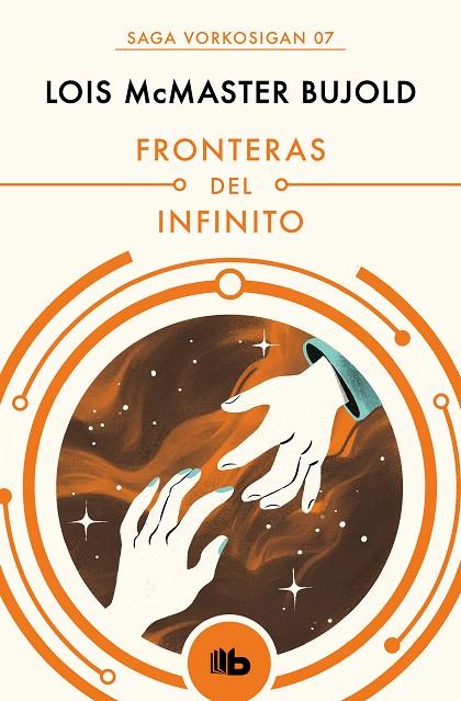 FRONTERAS DEL INFINITO (LAS AVENTURAS DE MILES VORKOSIGAN 7) | 9788490708606 | BUJOLD, LOIS MCMASTER | Galatea Llibres | Librería online de Reus, Tarragona | Comprar libros en catalán y castellano online