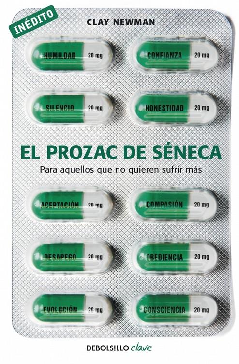 EL PROZAC DE SÉNECA | 9788490329573 | NEWMAN, CLAY | Galatea Llibres | Librería online de Reus, Tarragona | Comprar libros en catalán y castellano online