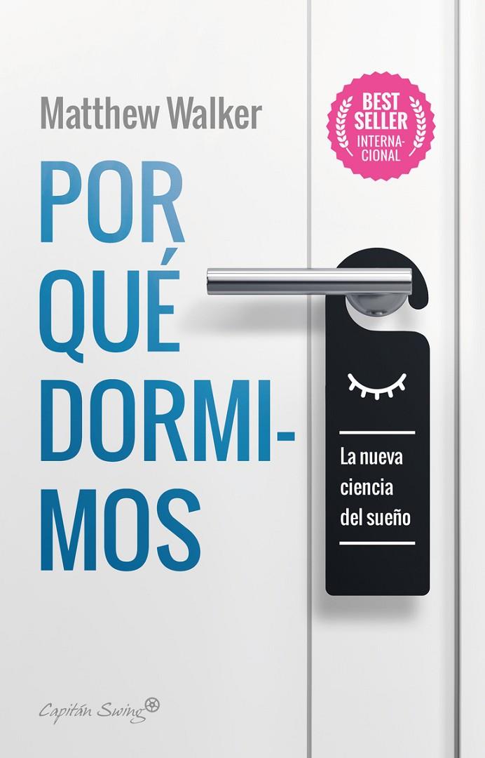 POR QUÉ DORMIMOS | 9788412064520 | WALKER, MAATTHEW | Galatea Llibres | Llibreria online de Reus, Tarragona | Comprar llibres en català i castellà online