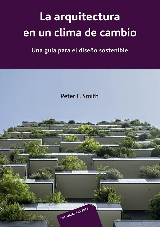 LA ARQUITECTURA EN UN CLIMA DE CAMBIO | 9788429120967 | SMITH, PETER F. | Galatea Llibres | Librería online de Reus, Tarragona | Comprar libros en catalán y castellano online