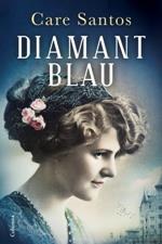DIAMANT BLAU | 9788466420037 | SANTOS, CARE | Galatea Llibres | Llibreria online de Reus, Tarragona | Comprar llibres en català i castellà online