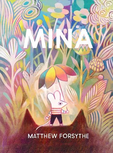 MINA | 9788418762192 | FORSYTHE, MATTHEW | Galatea Llibres | Librería online de Reus, Tarragona | Comprar libros en catalán y castellano online