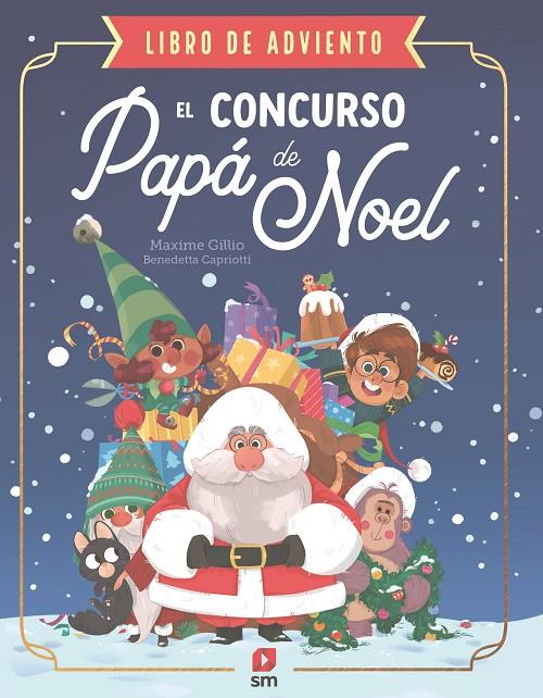 EL CONCURSO DE PAPÁ NOEL | 9788410550650 | GILLIO, MAXIME | Galatea Llibres | Librería online de Reus, Tarragona | Comprar libros en catalán y castellano online