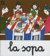 SOPA, LA | 9788424601539 | Ollé Romeu, M. Angels | Galatea Llibres | Llibreria online de Reus, Tarragona | Comprar llibres en català i castellà online