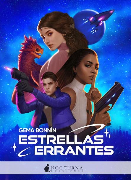 ESTRELLAS ERRANTES | 9788418440007 | BONNÍN SÁNCHEZ, GEMA | Galatea Llibres | Librería online de Reus, Tarragona | Comprar libros en catalán y castellano online