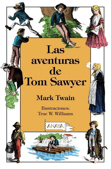 LAS AVENTURAS DE TOM SAWYER | 9788469827482 | TWAIN, MARK | Galatea Llibres | Llibreria online de Reus, Tarragona | Comprar llibres en català i castellà online