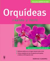 ORQUIDEAS RAPIDO Y FACIL | 9788425516702 | ROLLKE, FRANK | Galatea Llibres | Librería online de Reus, Tarragona | Comprar libros en catalán y castellano online