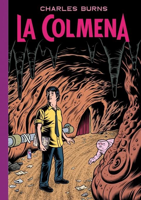 LA COLMENA | 9788439726760 | BURNS, CHARLES | Galatea Llibres | Librería online de Reus, Tarragona | Comprar libros en catalán y castellano online