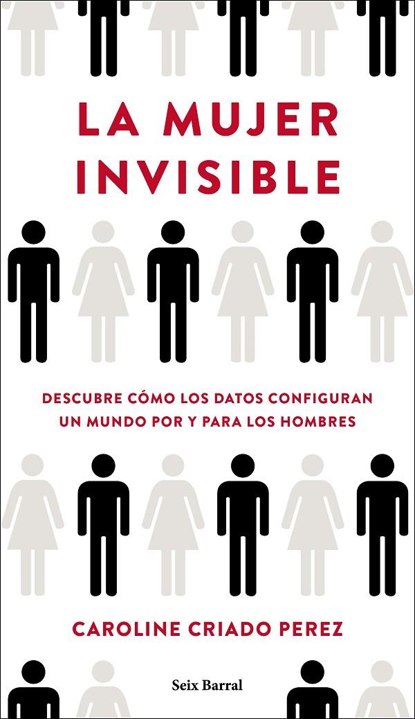 LA MUJER INVISIBLE | 9788432236136 | CRIADO PEREZ, CAROLINE | Galatea Llibres | Llibreria online de Reus, Tarragona | Comprar llibres en català i castellà online