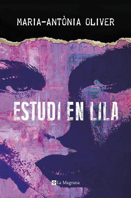 ESTUDI EN LILA | 9788482648033 | OLIVER, MARIA-ANTÒNIA | Galatea Llibres | Librería online de Reus, Tarragona | Comprar libros en catalán y castellano online