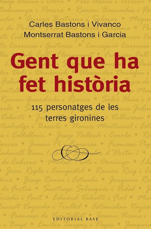 GENT QUE HA FET HISTÒRIA | 9788416166534 | BASTONS, CARLES / BASTONS, MONTSERRAT | Galatea Llibres | Llibreria online de Reus, Tarragona | Comprar llibres en català i castellà online