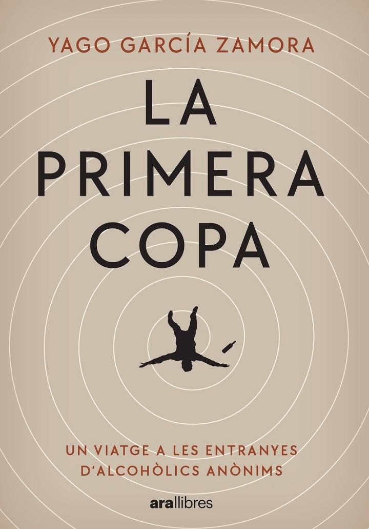 LA PRIMERA COPA | 9788411730242 | GARCIA I ZAMORA, YAGO | Galatea Llibres | Llibreria online de Reus, Tarragona | Comprar llibres en català i castellà online