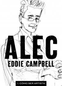 ALEC 1. CÓMO SER UN ARTISTA | 9788492769827 | CAMPBELL, EDDIE | Galatea Llibres | Librería online de Reus, Tarragona | Comprar libros en catalán y castellano online