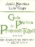 GUIA PRACTICA DEL PROFESOR-TUTOR | 9788427710108 | RAMIREZ, JESUS | Galatea Llibres | Librería online de Reus, Tarragona | Comprar libros en catalán y castellano online