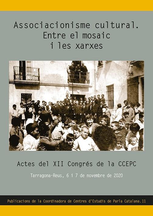 ASSOCIACIONISME CULTURAL. ENTRE EL MOSAIC I LES XARXES | 9788413561868 | AA.VV | Galatea Llibres | Llibreria online de Reus, Tarragona | Comprar llibres en català i castellà online